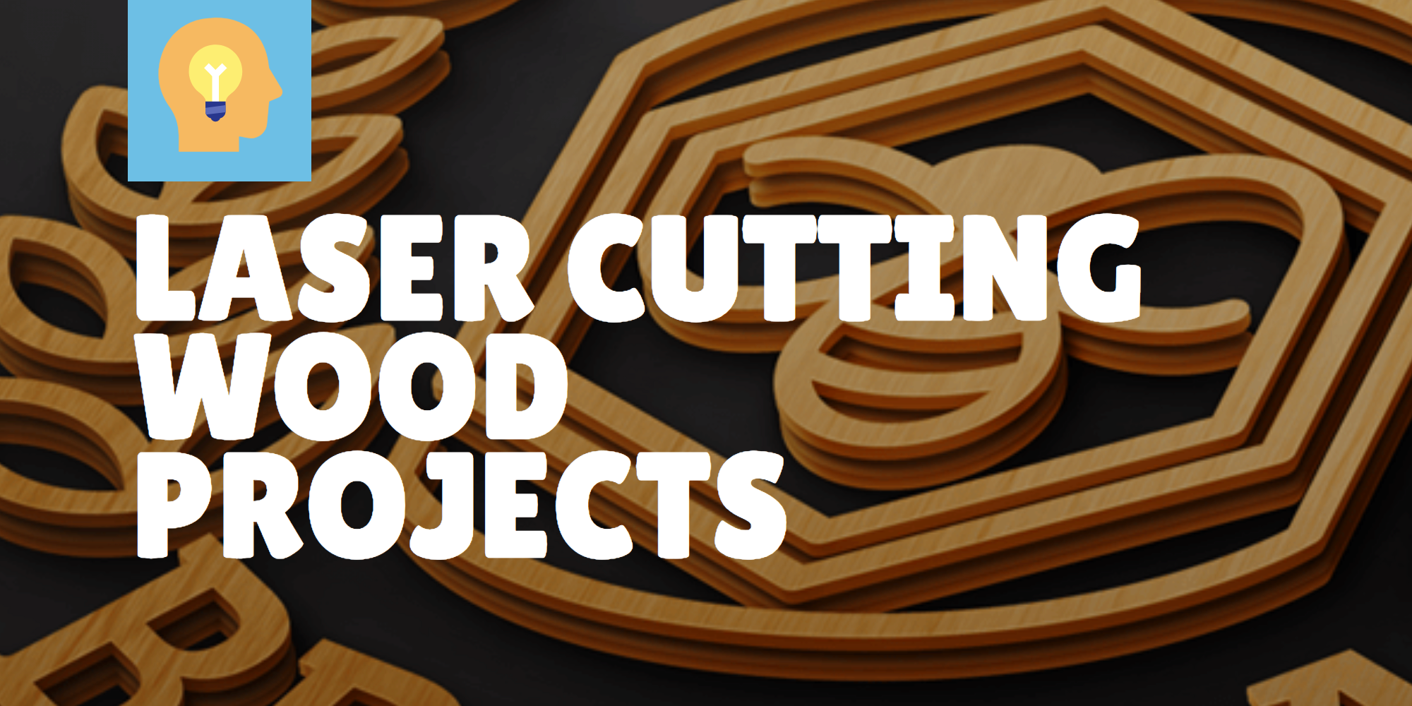 Laser cutting wood projects