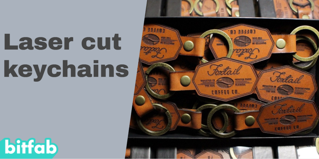 All About Laser Cut Keychains How they're made, how much they cost